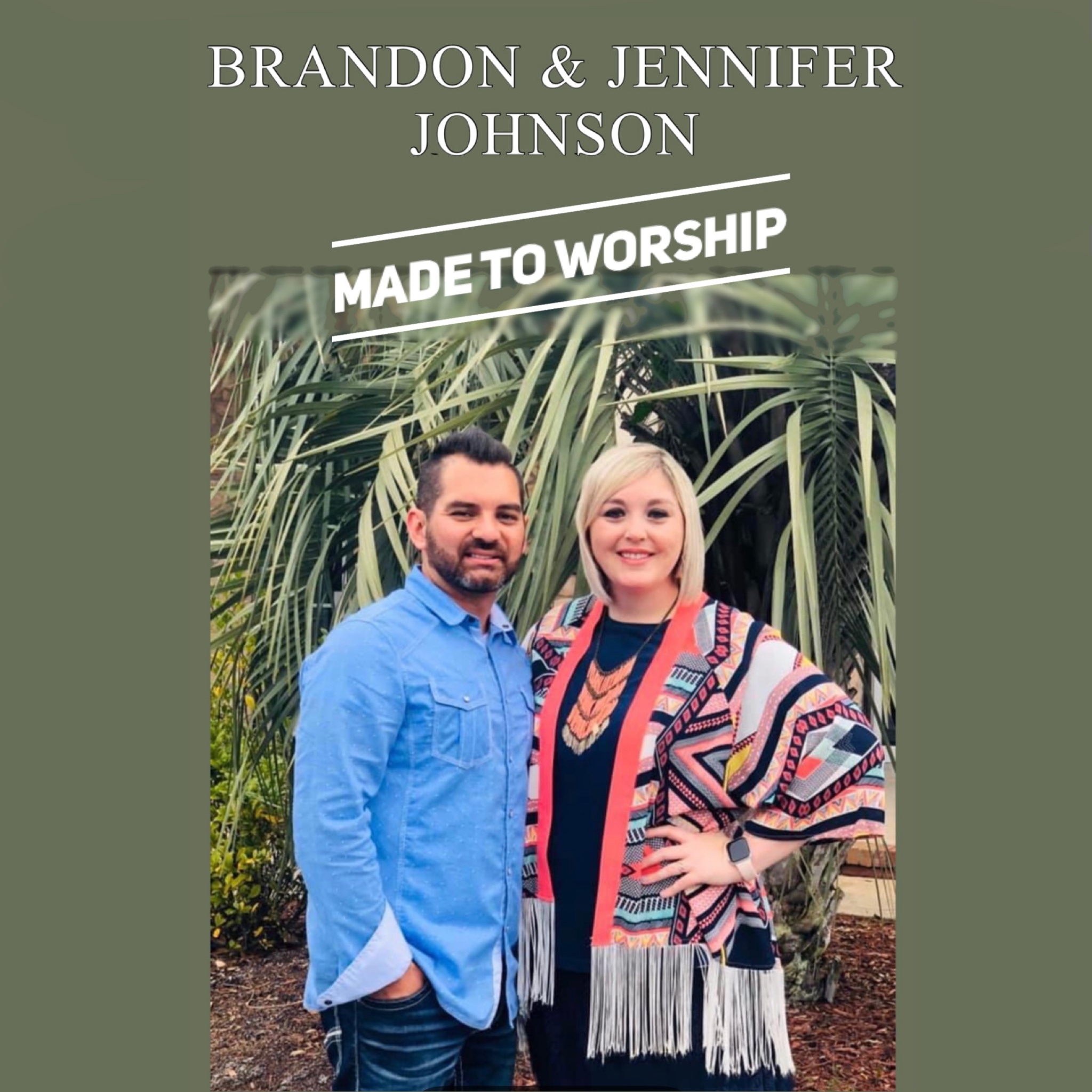 Brandon and Jennifer Johnson