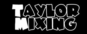 TaylorMixing.com